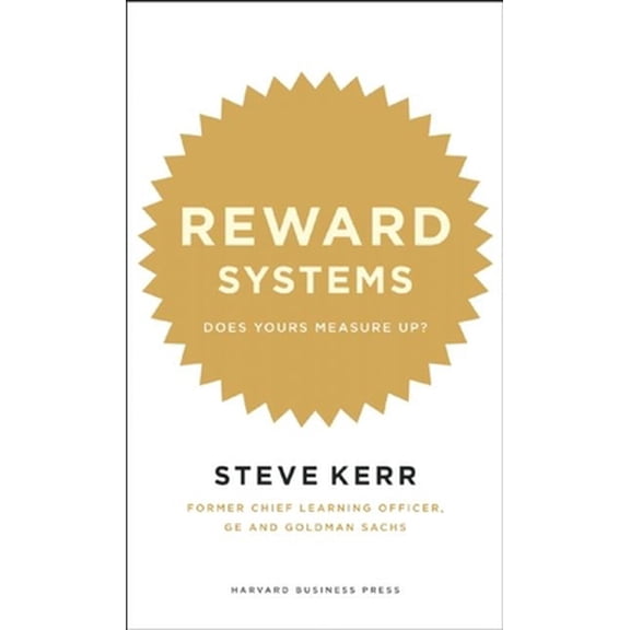 Pre-Owned Reward Systems: Does Yours Measure Up? (Memo to the CEO), 9781422119112, 1422119114, Hardcover, Illustrated edition