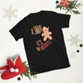 thumbnail image 2 of Funny Gingerbread Christmas Shirt | Unisex Holiday Graphic Tee | Gifts & Stocking Stuffers (Black, S), 2 of 4