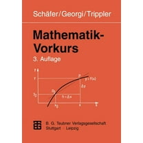 Mathematik-Vorkurs: Ãbungs- Und Arbeitsbuch FÃ¼r StudienanfÃ¤nger, (Paperback)