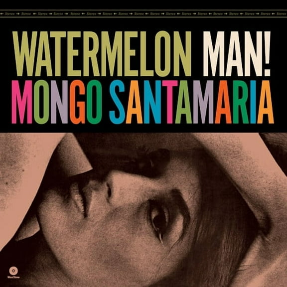 Mongo Santamaria - Watermelon Man - Limited 180-Gram Vinyl with Bonus Track - Music & Performance