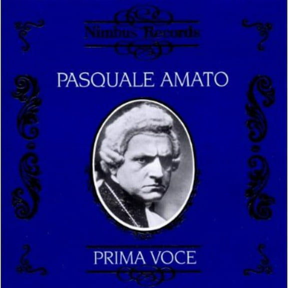 Pasquale Amato - Recordings: 1911-1914 - Music & Performance - CD