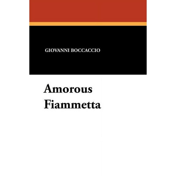 Amorous Fiammetta (Paperback)