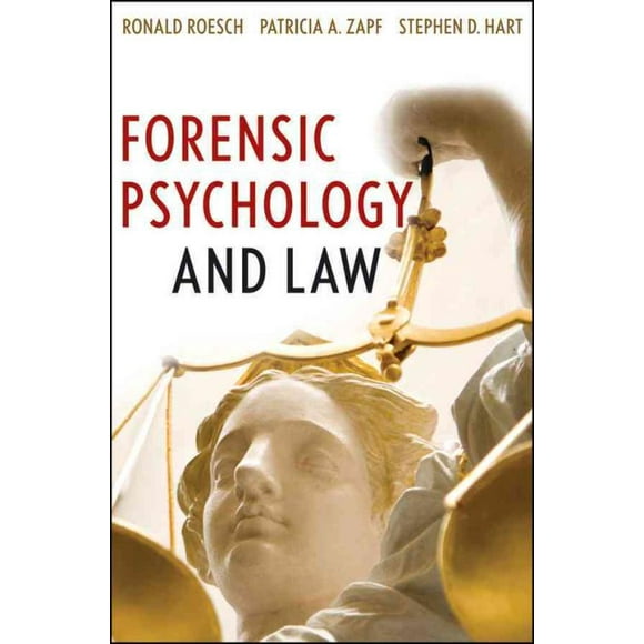 Psychologie Légale et Droit, Ronald Roesch, Stephen D. Hart, et al.