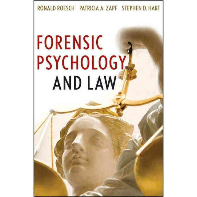 Forensic Psychology and Law, Ronald Roesch, Stephen D. Hart, et al. Hardcover