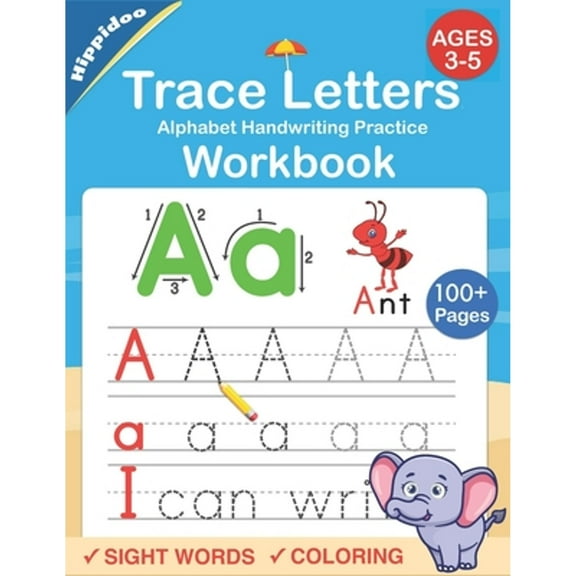 Pre-Owned Trace Letters: Alphabet Handwriting Practice workbook for kids: Preschool writing Workbook with Sight words for Pre K, Kindergarten and Kids Ages 3-5. (Paperback) 1686456964 9781686456961