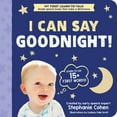 thumbnail image 1 of Pre-Owned I Can Say Goodnight! (Board book) 1728291550 9781728291550, 1 of 1