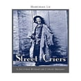 thumbnail image 1 of Street Criers une Histoire Culturelle des Mendiants Chinois, 1 of 1