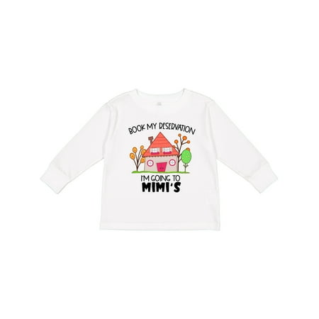 

Inktastic Book My Reservation! I m Going to Mimi s- House Gift Toddler Boy or Toddler Girl Long Sleeve T-Shirt