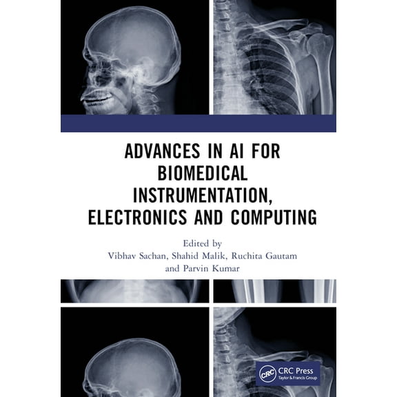 Advances in AI for Biomedical Instrumentation, Electronics and Computing: Proceedings of the 5th International Conferenc, (Hardcover)