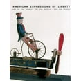 thumbnail image 1 of Pre-Owned American Expressions of Liberty: Art of the People, by the People, for the People (Paperback) 0810963388 9780810963382, 1 of 1