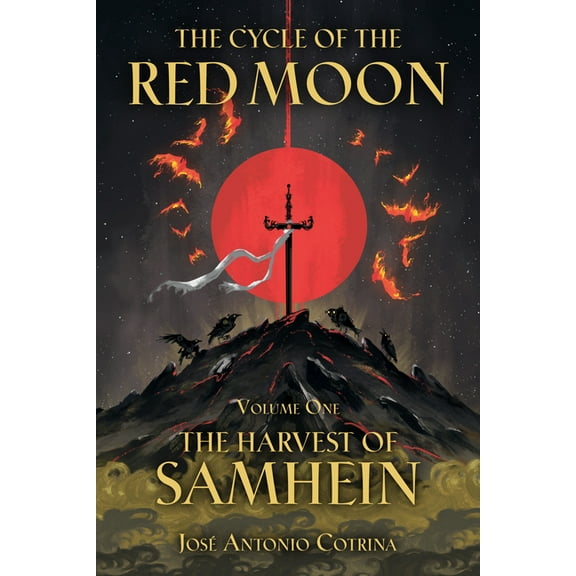 The Cycle of the Red Moon Volume 1: The Harvest of Samhein (Paperback)