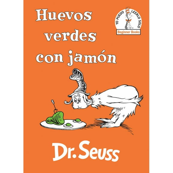 DR SEUSS: Huevos Verdes con Jamón (Green Eggs and Ham Spanish Edition) (Hardcover)
