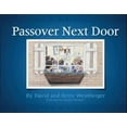 thumbnail image 1 of Pre-Owned Passover Next Door (Paperback) 0975483617 9780975483619, 1 of 1