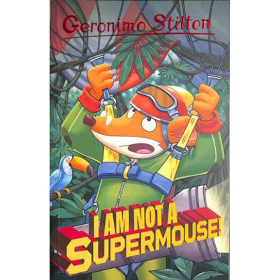Pre-Owned Geronimo Stilton: I Am Not A Supermouse! (Paperback) 1782269487 9781782269489