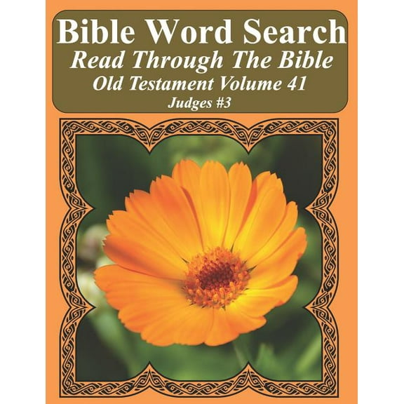 Bible Word Search Read Through The Bible Old Testament Volume 41: Judges #3 Extra Large Print (Paperback) by T W Pope