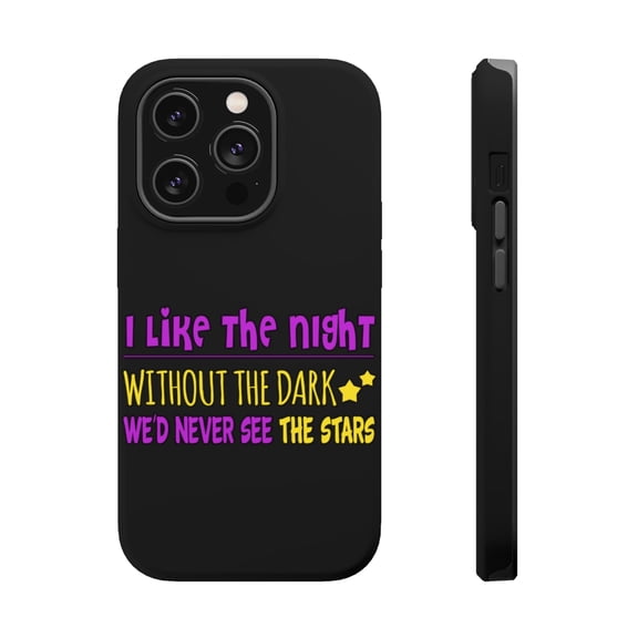 DistinctInk Tough Case for Apple iPhone 15 PRO (6.1" Screen), Compatible with MagSafe Charging - Without Dark We'd Never See Stars