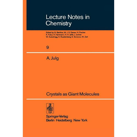 Lecture Notes in Chemistry Crystals as Giant Molecules, Book 9, (Paperback)