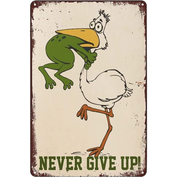 Tin Sign-Rugnifique Never Give Up Funny Frog Tin Sign, Retro Style Decor for Bathroom, Living Room, Bedroom, 12x8 Inch