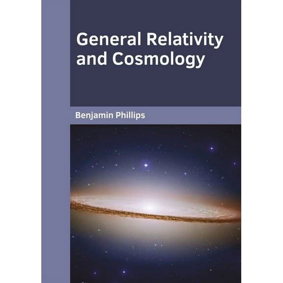 General Relativity and Cosmology, (Hardcover)