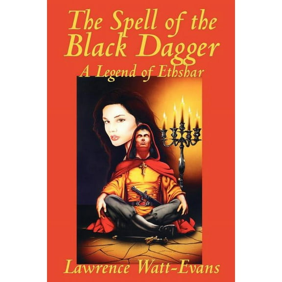 Legends of Ethshar The Spell of the Black Dagger, (Paperback)