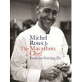 thumbnail image 1 of Pre-Owned The Marathon Chef: Food for Getting Fit (Hardcover) 0297843095 9780297843092, 1 of 1