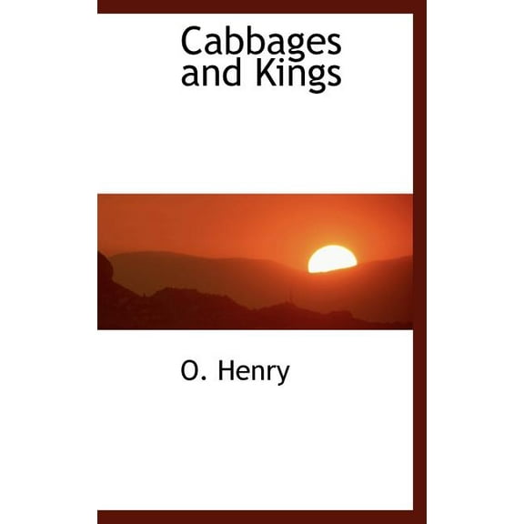 Cabbages and Kings (Hardcover)