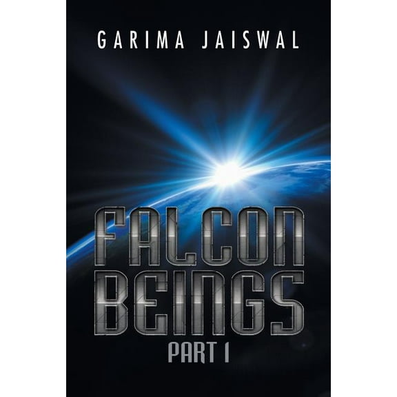 Falcon Beings : Part 1 (Paperback)
