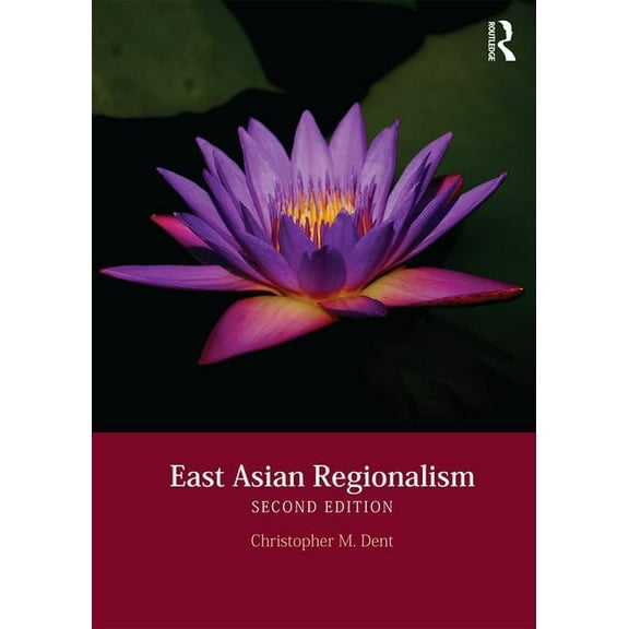 East Asian Regionalism, (Paperback)