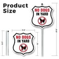 thumbnail image 2 of No Dogs In Yard (5 Pack) 12 inch X 12 inch Shield Shaped Rust-Free Aluminum Metal Signs with Aluminum Mounting Stakes Weather Resistant Made in the USA, 2 of 8
