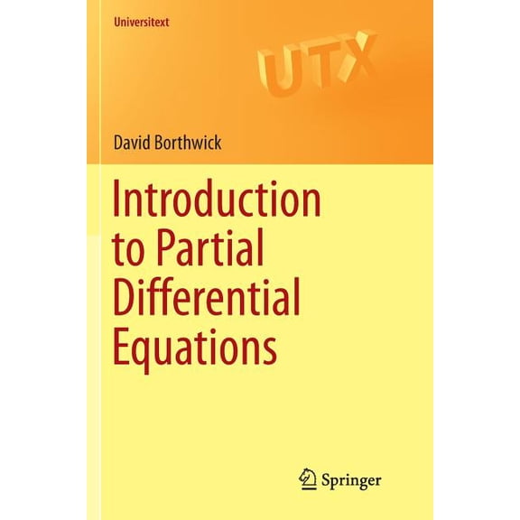 Universitext Introduction to Partial Differential Equations, (Paperback)
