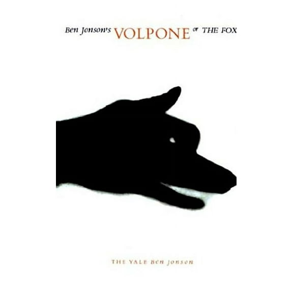 The Yale Ben Jonson Series: Volpone, or The Fox (Paperback)