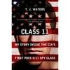 Class 11: My Story Inside the CIA's First Post-9/11 Spy Class (Paperback)