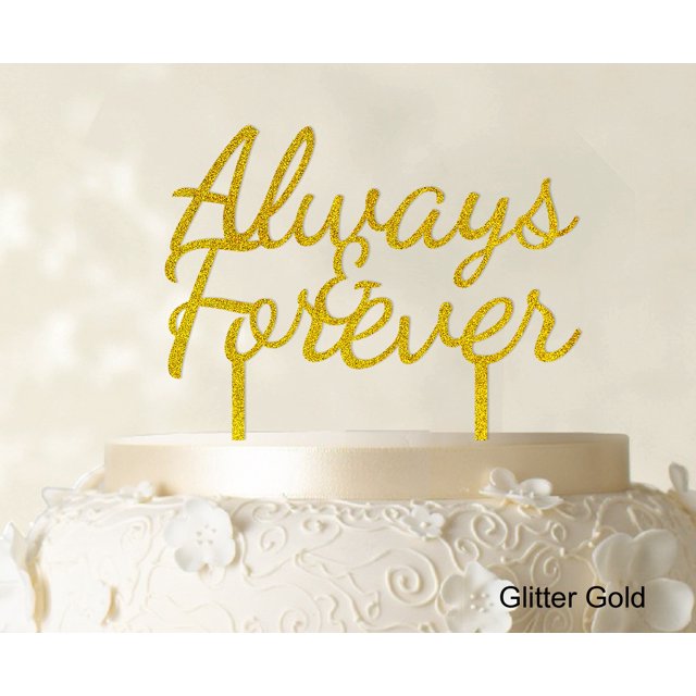 Printtoo Always & Forever Custom Wedding Cake Topper Personalized Glitter Yellow Cake Topper Color Option Available 6-7 Inches Wide