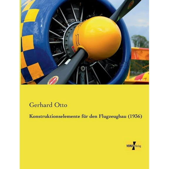 Konstruktionselemente für den Flugzeugbau (1936), (Paperback)