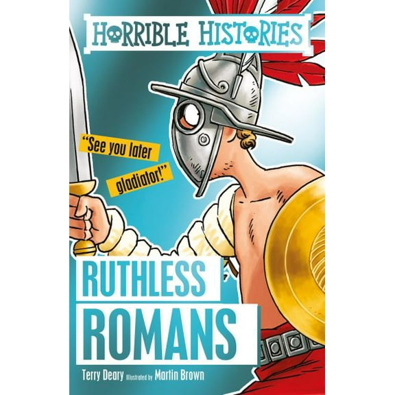 Pre-Owned Ruthless Romans (Horrible Histories) (Paperback) 1407167022 9781407167022