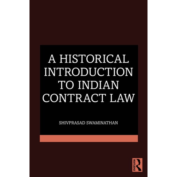 A Historical Introduction to Indian Contract Law, (Paperback)