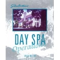 thumbnail image 1 of Pre-Owned SalonOvations' Day Spa Operations (Hardcover) 1562532553 9781562532550, 1 of 1