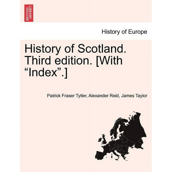 History of Scotland. Third Edition. [With Index.] (Paperback)