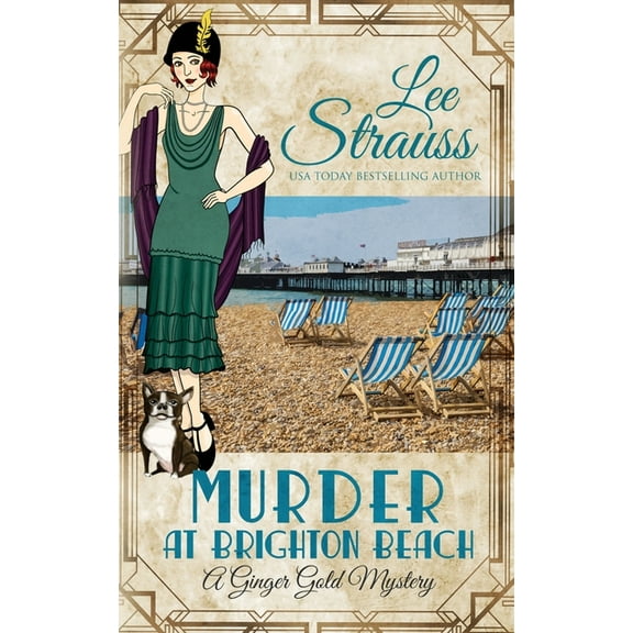 Ginger Gold Mystery Murder at Brighton Beach: a cozy historical 1920s mystery, Book 13, (Paperback)