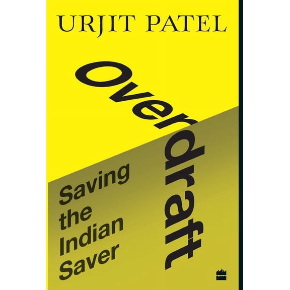Overdraft: Saving the Indian Saver, (Hardcover)