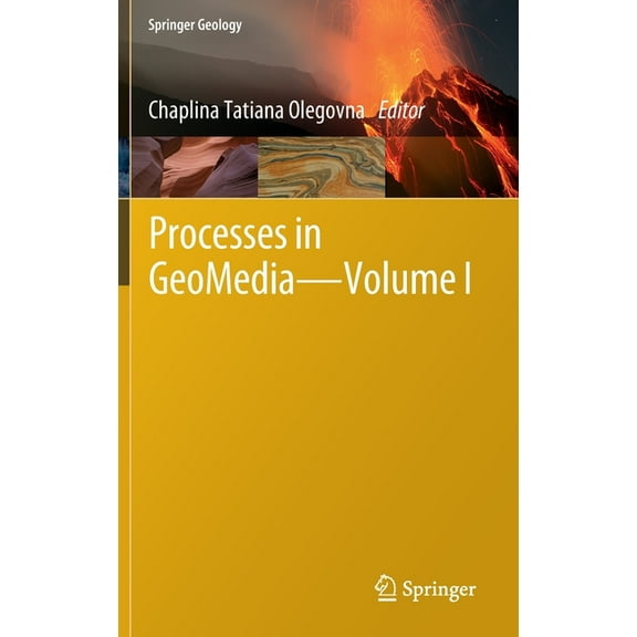 Springer Geology Processes in Geomedia--Volume I, (Hardcover)