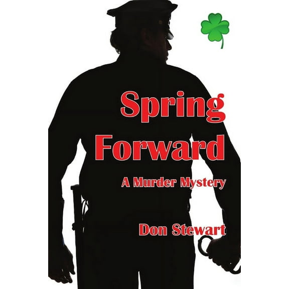 Spring Forward, (Paperback)