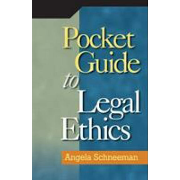 Pre-Owned Pocket Guide to Legal Ethics (Paperback) 1418053783 9781418053789