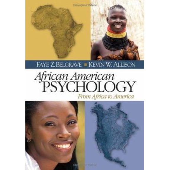 Pre-Owned African American Psychology: From Africa to America (Paperback) 076192471X 9780761924715