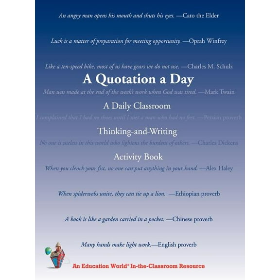 A Quotation a Day: A Daily Classroom Thinking-and-Writing Activity Book
