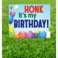 thumbnail image 2 of Advanced Graphics 18.5” x 23” Honk It's My Birthday - Celebration Yard Signs, 2 of 3