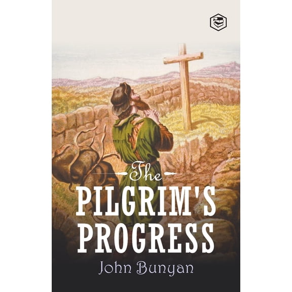 The Pilgrim's Progress, (Paperback)
