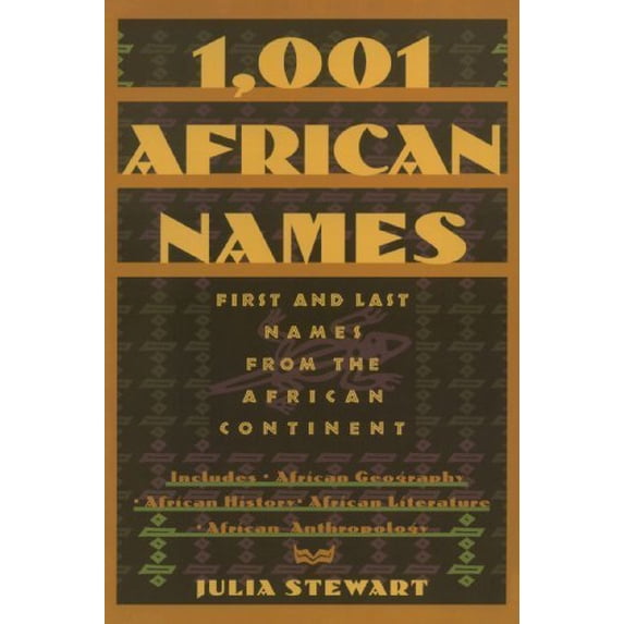 Pre-Owned 1001 African Names: First and Last Names from the African Continent (Paperback) 0806517379 9780806517377