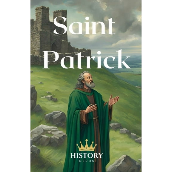 Irish History Saint Patrick, Book 6, (Paperback)