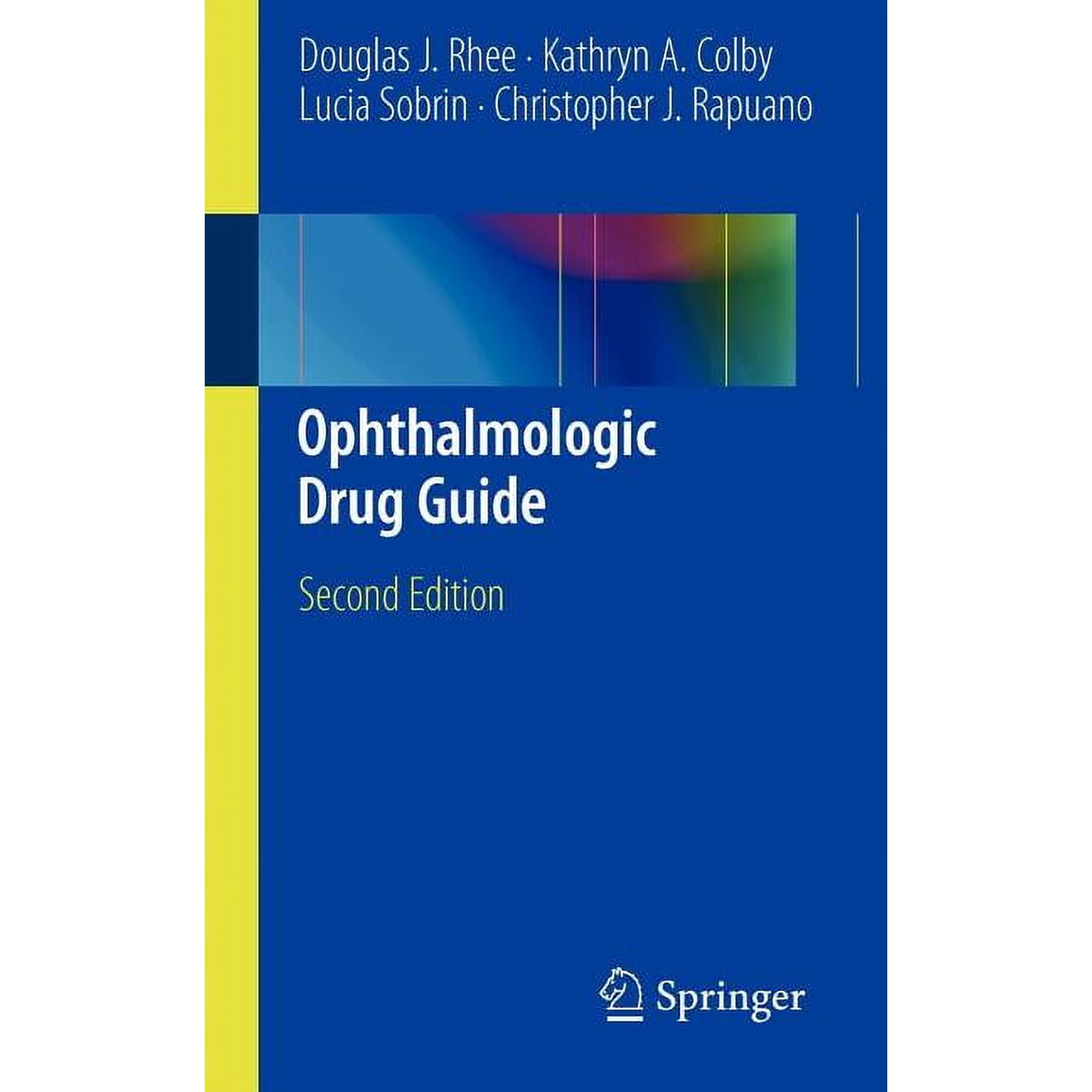 Ophthalmologic Drug Guide (Paperback)